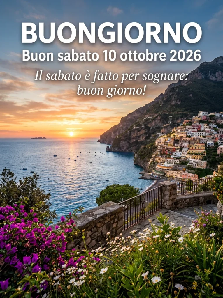 Buongiorno buon sabato 10 ottobre 2026 - immagine 2